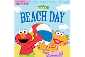 Indestructibles: Sesame Street: Beach Day: Chew Proof · Rip Proof · Nontoxic · 100% Washable (Book for Babies, Newborn Books,