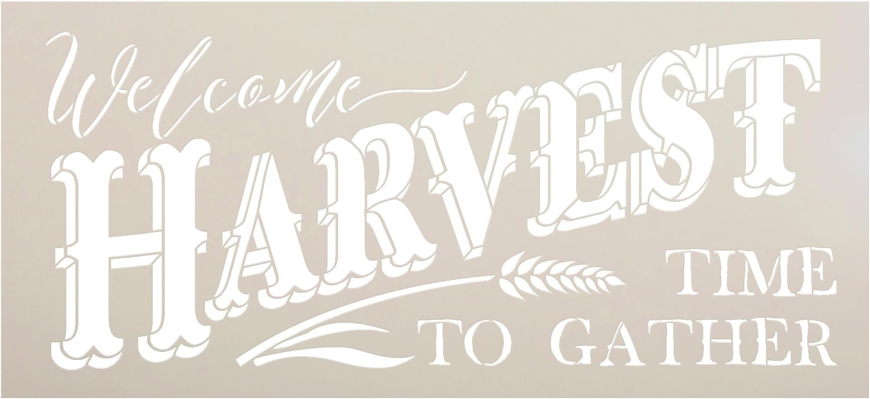 Welcome Harvest - Time to Gather Stencil with Wheat by StudioR12 Reusable Word Template for Painting on Wood DIY Home Decor Thanksgiving Signs Fall Autumn Mixed Media Select Size (16" x 7")