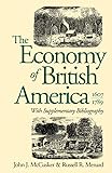 The Economy of British America, 1607-1789 (Published for the Omohundro Institute of Early American History and Culture)