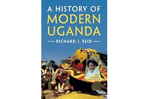 A History of Modern Uganda