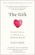 The Gift: Creativity and the Artist in the Modern World