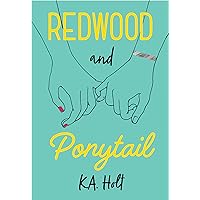 Redwood and Ponytail: (Novels for Preteen Girls, Children’s Fiction on Social Situations, Fiction Books for Young Adults, LGB