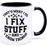 decorluxes That's What I Do I Fix Stuff and I Know Things 11oz Coffee Mug, Funny Fathers Day Dad Gifts Stepdad, Husband, Uncle, Mechanic, Coworker Birthday or Father’s Day Gift (Design 1)