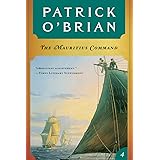 The Mauritius Command (Vol. Book 4) (Aubrey/Maturin Novels)