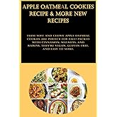 Apple Oatmeal Cookies Recipe & More New Recipes