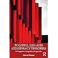 Politics, Lies and Conspiracy Theories
