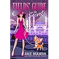 Fields' Guide to Secrets (The Poppy Fields Adventures)
