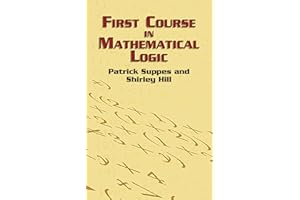 First Course in Mathematical Logic (Dover Books on Mathematics)