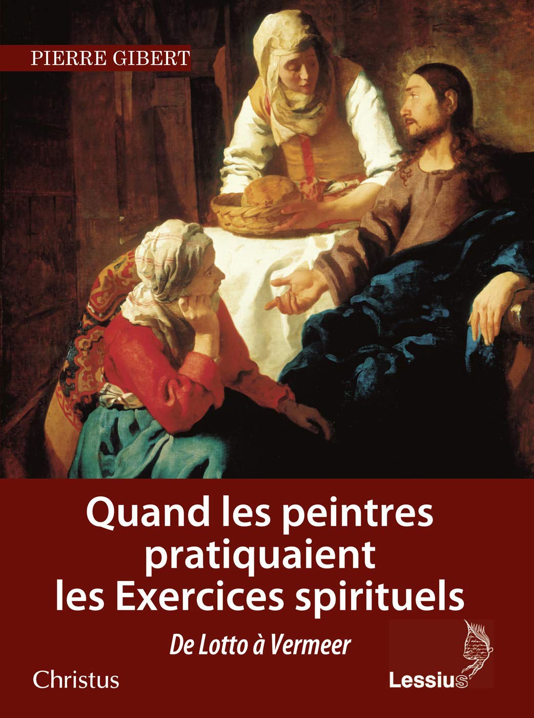 Amazon Fr Quand Les Peintres Pratiquaient Les Exercices Spirituels Gibert Pierre Livres