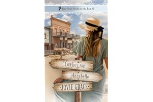 Cowboy for Annabelle (Mail-Order Brides on the Run)
