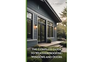 The Complete Guide to Weatherproofing Windows and Doors