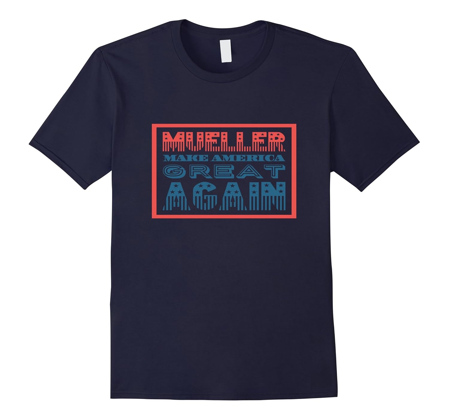 Mueller Making America Great Again T-Shirt-Rose