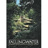 Fallingwater: A Frank Lloyd Wright Country House