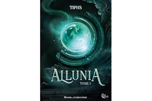 Allunia : Tome 1: Allunia, T1 (French Edition)
