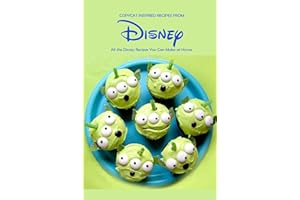 Copycat Inspired Recipes from Disney: All the Disney Recipes You Can Make at Home: Disney Cookook