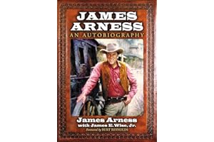 James Arness: An Autobiography