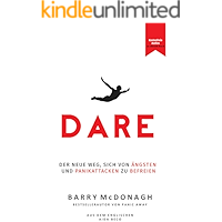DARE: Der neue Weg, sich von Ängsten und Panikattacken zu befreien (German Edition) book cover DARE: Der neue Weg, sich von Ängsten und Panikattacken zu befreien (German Edition) book cover