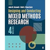 Designing and Conducting Mixed Methods Research