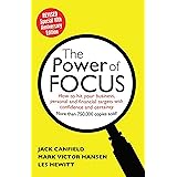 The Power of Focus Tenth Anniversary Edition: How to Hit Your Business, Personal and Financial Targets with Absolute Confiden