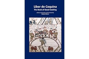 Liber de Coquina - The Book of Good Cooking