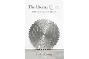 The Literary Qur'an: Narrative Ethics in the Maghreb