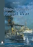 Sino-Japanese Naval War 1894-1895 (Maritime Series)