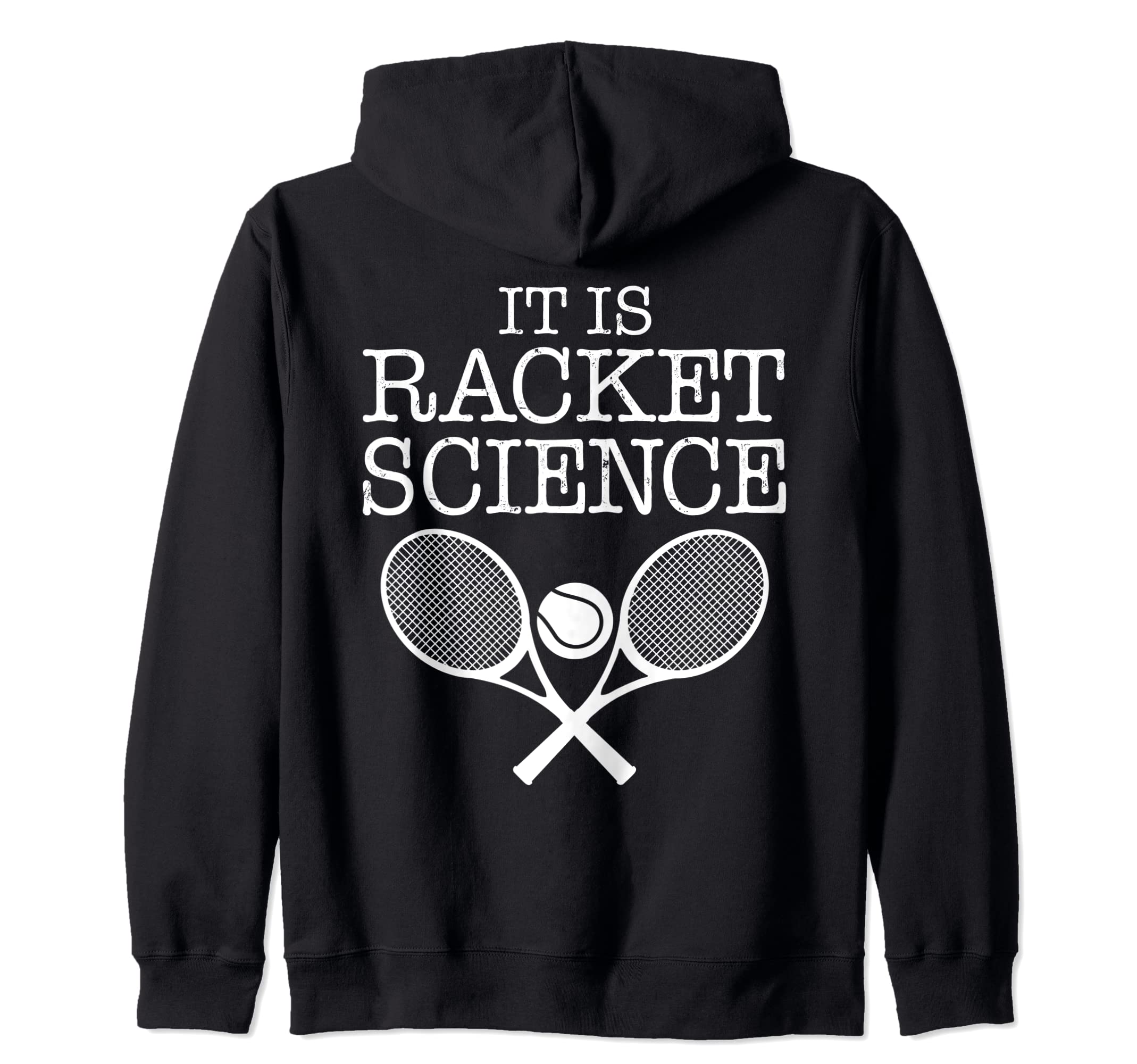 Racket Science Tennis Player Tennis Coach Zip Hoodie