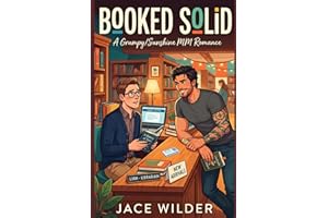 Booked Solid: A Grumpy/Sunshine MM Romance