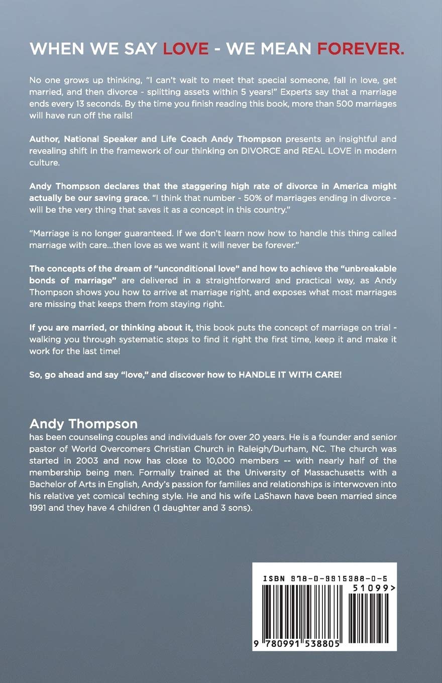 Amazon Handle With Care How To Beat The Odds Surpass Every Statistic And Build A Marriage That Will Last Forever Thompson Andy Books