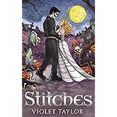 Stitches: A dark monster romance reimagining of a Halloween classic (Darkly Depraved Monsters)