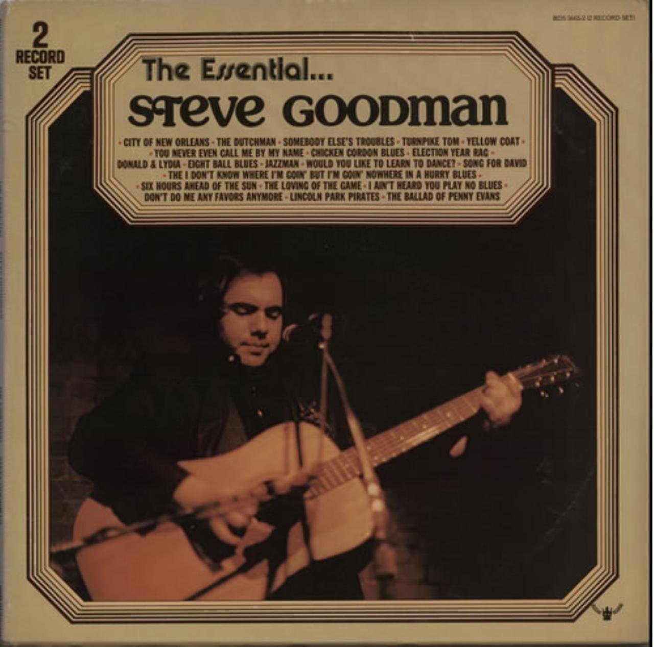 Goodman, Steve The Essential...Steve Goodman Music