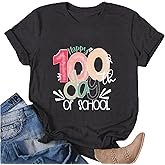 100th Day of School Shirt for Women Teacher Graphic T-Shirt Funny Teach Short Sleeve Tee Tops