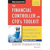 The Financial Controller and CFO's Toolkit: Lean Practices to Transform Your Finance Team (Wiley Corporate F&amp;A)