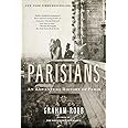 Parisians: An Adventure History of Paris
