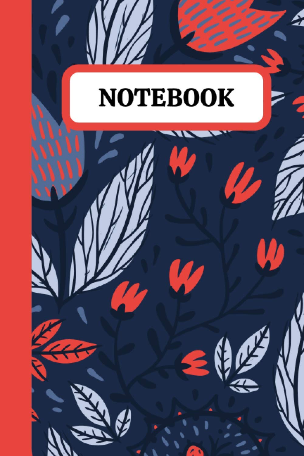 Notebook: Floral Lined Journal Notebook, 120 Pages, 6x9 Inches