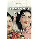 Shanghai Girls: A Novel