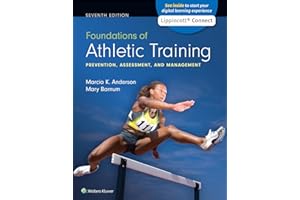 Foundations of Athletic Training: Prevention, Assessment, and Management