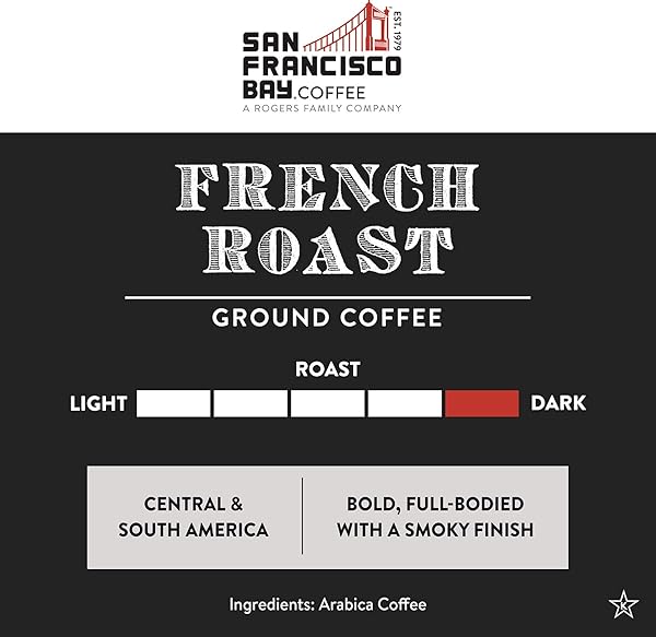 SAN FRANCISCO BAY COFFEE – DARK ROAST – FRENCH ROAST (28 OZ BAG) – GROUND COFFEE