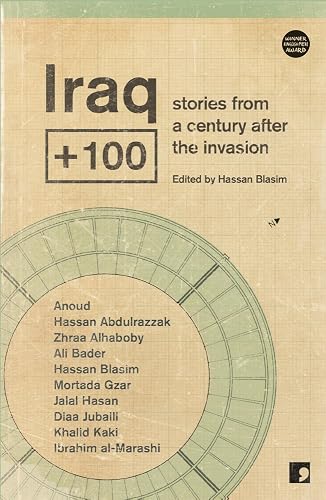 Download Iraq Plus 100: Stories from Another Iraq PDF