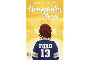 Unexpectedly Yours (Sticks and Stilettos Book 2)