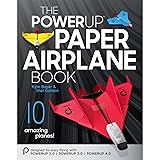 POWERUP Paper Airplane Book: The Ultimate Paper