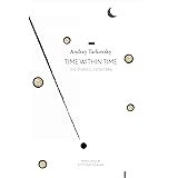 Time within Time: The Diaries, 1970–1986