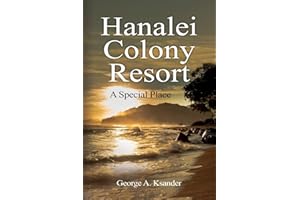 Hanalei Colony Resort A Special Place