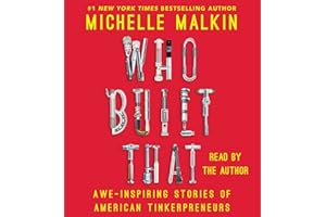 Who Built That: Awe-Inspiring Stories of American Tinkerpreneurs