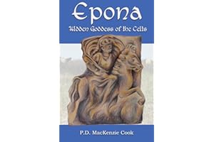 Epona: Hidden Goddess of the Celts