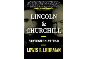 Lincoln & Churchill: Statesmen at War