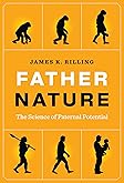 Dad Brain: The New Science of Fatherhood and How It Shapes Men's Lives