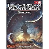 The Compendium of Forgotten Secrets: Awakening