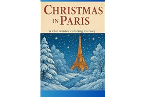 Christmas in Paris. A Chic Winter Coloring Journey
