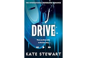 Drive: The must read addictive love story and viral sensation (Bittersweet Symphony Duet Book 1)